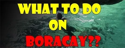 What to Do on Boracay Island: Island Hopping